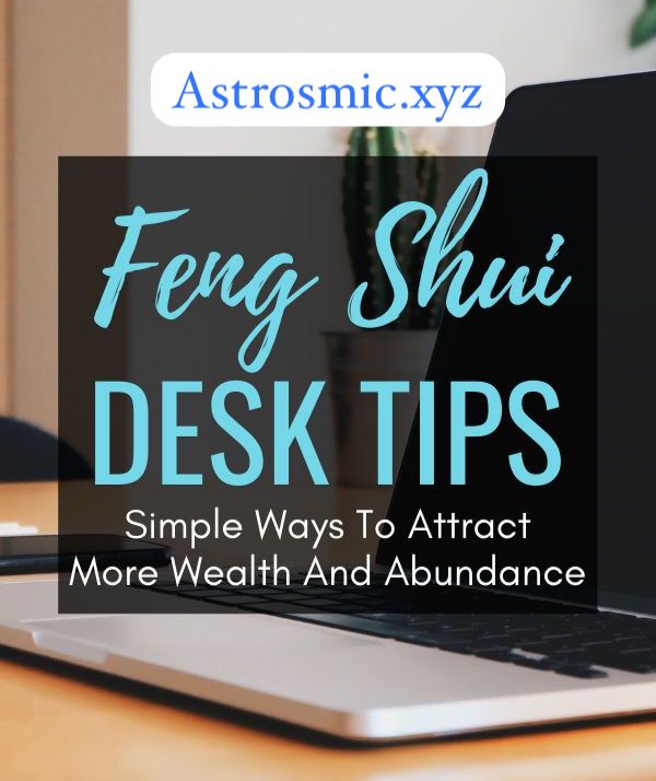 Feng Shui Desk Tips